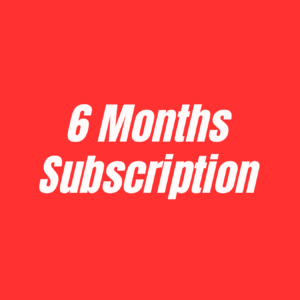 6 Months Subscription